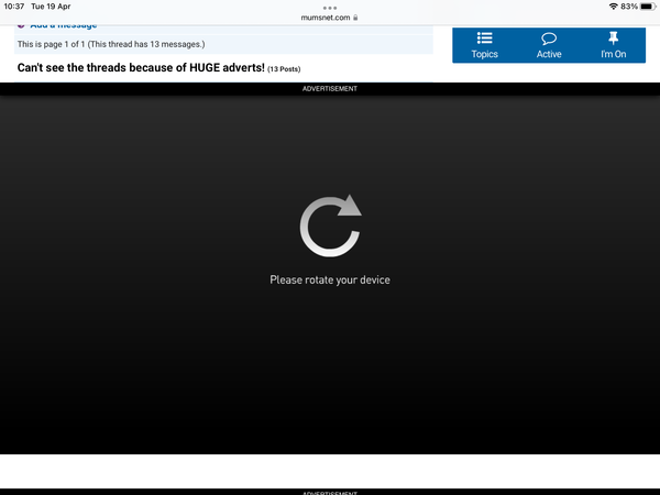 Can't see the threads because of HUGE adverts!