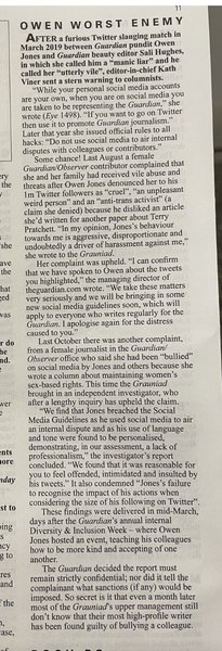 Owen Jones has relentlessly persecuted women online, including his own colleagues. An external investigator brought in by The Guardian has found him guilty of bullying a female columnist.