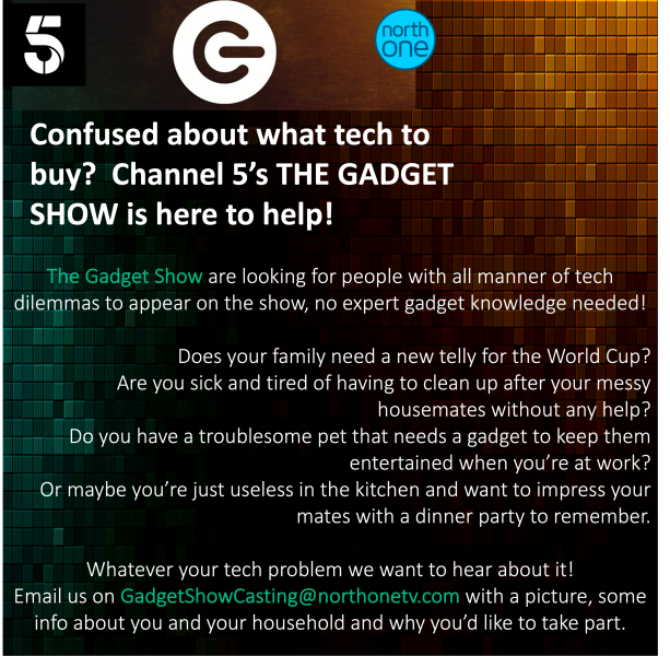 Channel 5's The Gadget Show - Looking for families and households to take part!