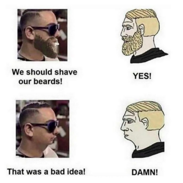 DH is shaving his face tonight 