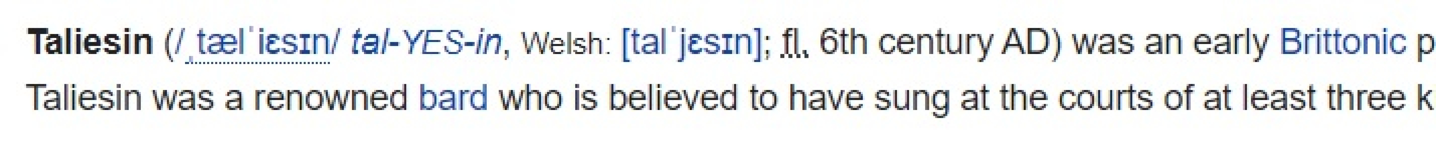 Thoughts on Taliesin?