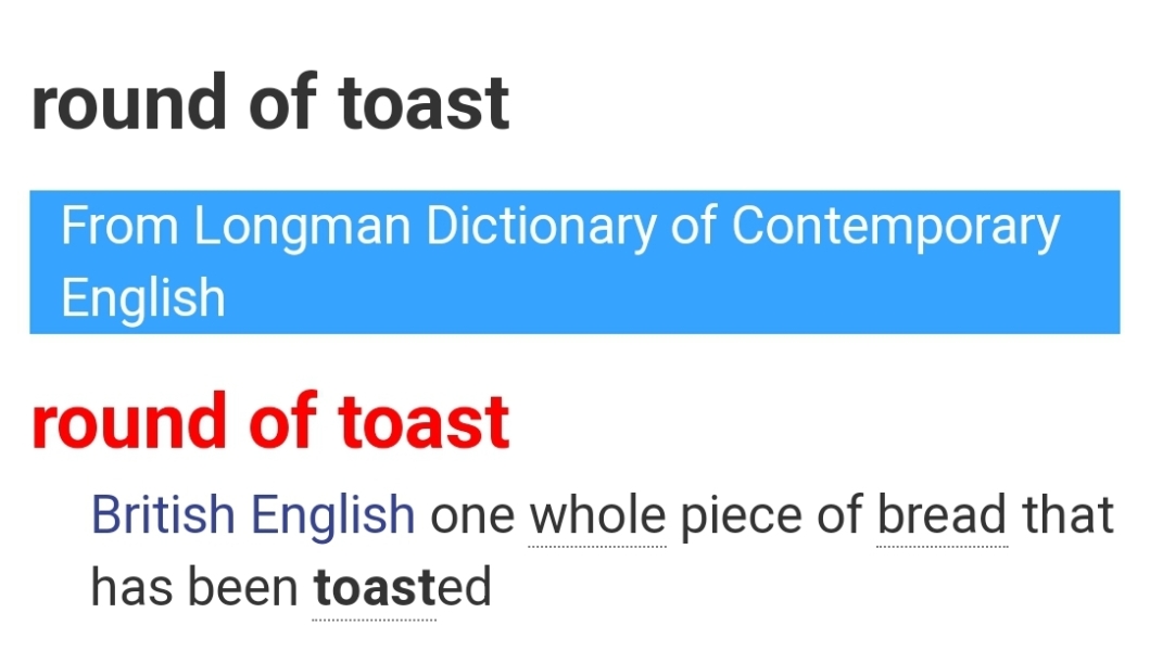 What is ‘a round of toast’?