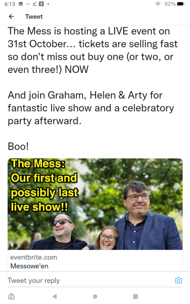 Anyone going to The Mess we 're In in London on 31st October in London?