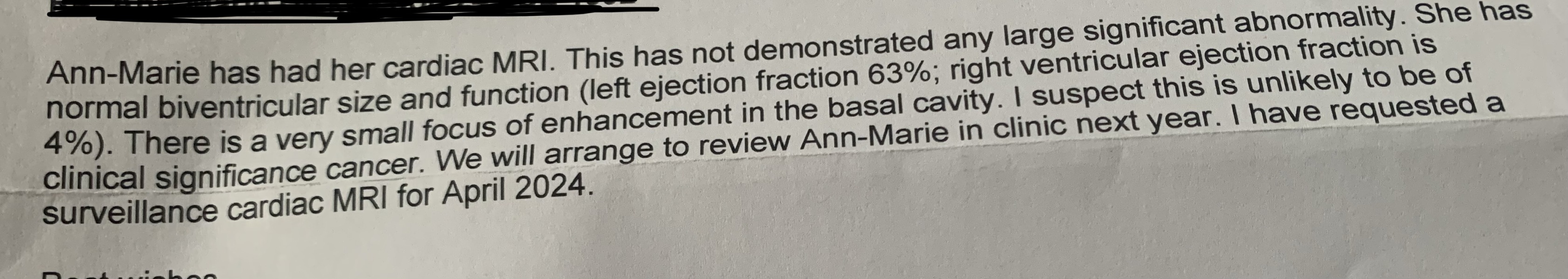 Can someone help me with my Cardiac MRI Results please