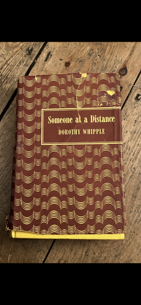 📚 "Rather Dated" February: Dorothy Whipple, Someone at a Distance 📚