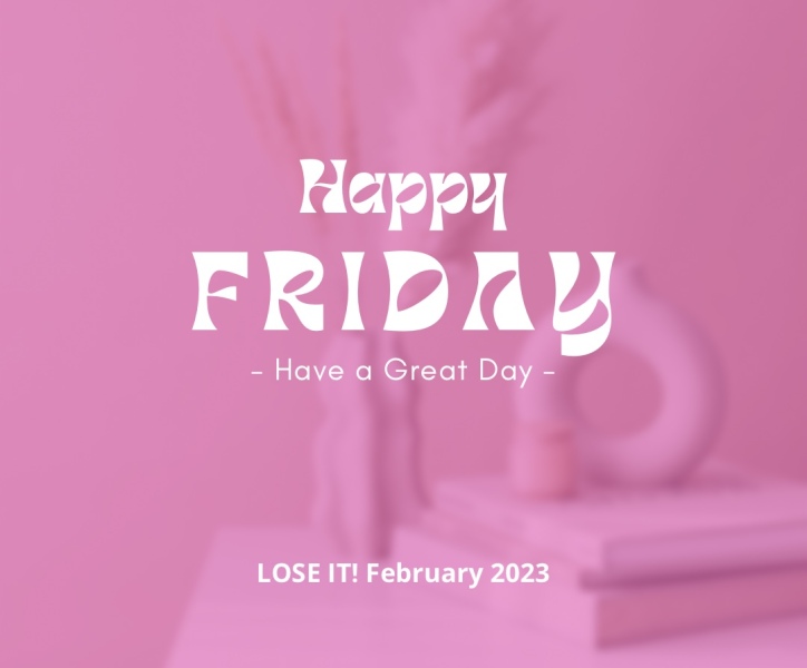 ⭐️LOSE IT! February 2023 Edition⭐️