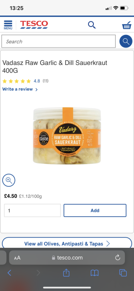 No Gut Biome section yet!: my supermarket Sauerkraut is pasteurised. So pointless!  