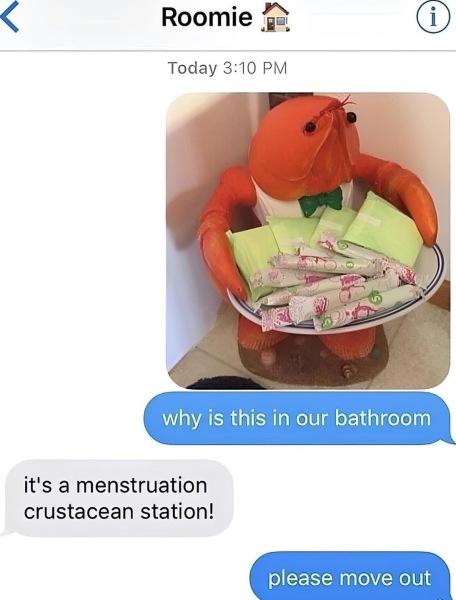 If you got your period at someone’s house 