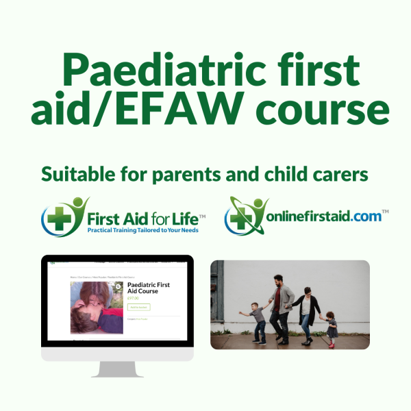 Paediatric/EFAW First Aid Course BALHAM