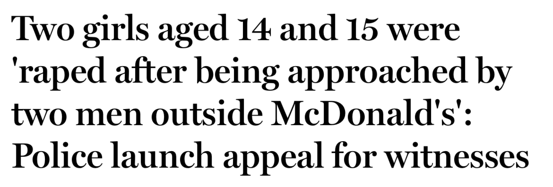 The Daily Fail have just put ‘raped’ as a headline 