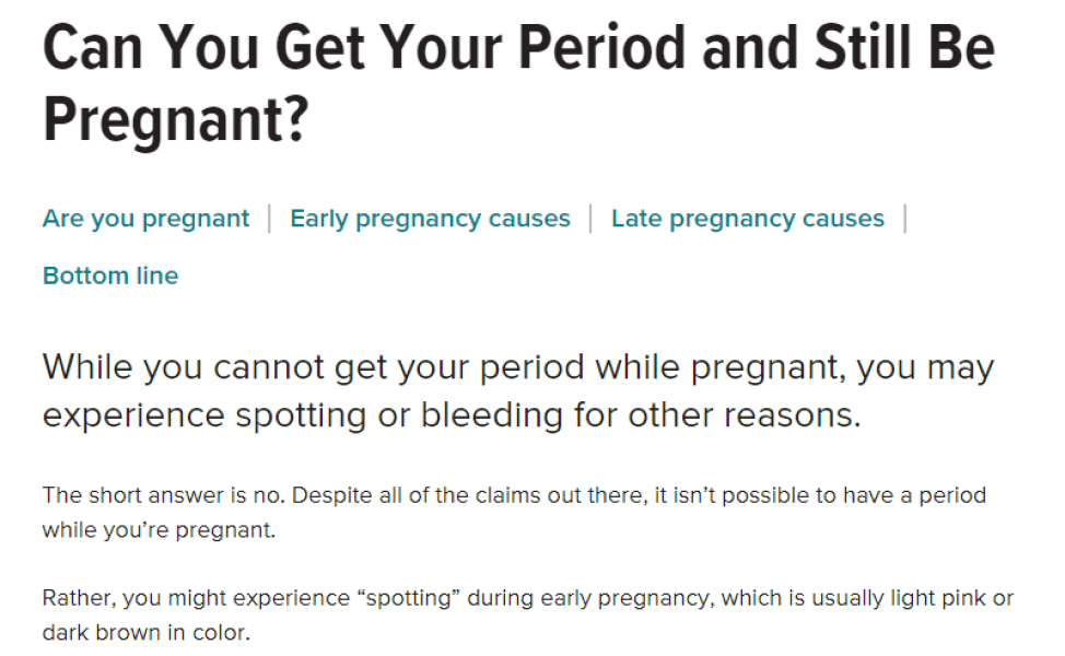 To wonder about women who claim to have had their periods throughout pregnancy