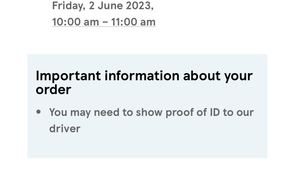To think Tesco are being ridiculous with a prove you are over 18 for a food delivery