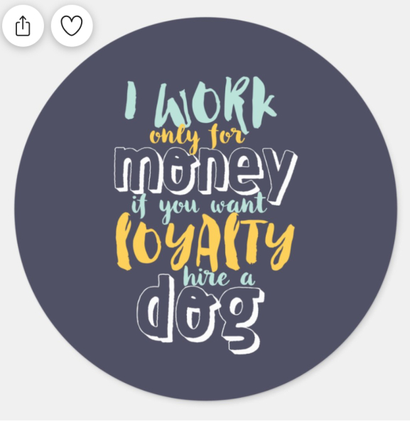 Help me with a loyalty quote!