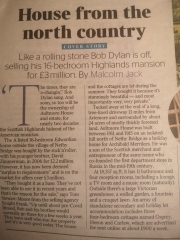 Any one want to buy me Bob Dylan's house in Scotland? 