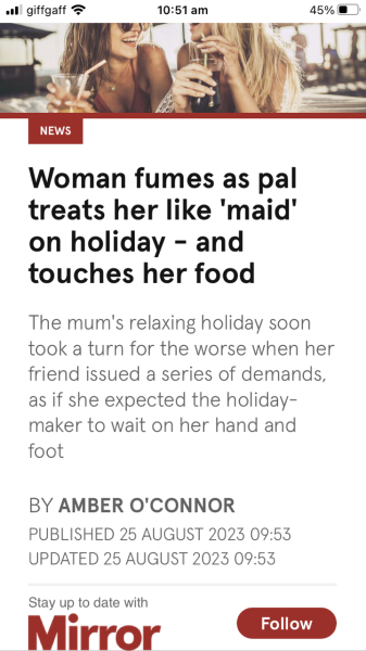 To think my friend is treating me like her maid