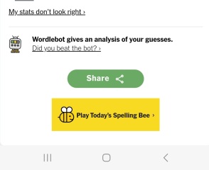 Wordle thread 23 - If there are only 2 possible words left, don't ALWAYS pick the wrong one