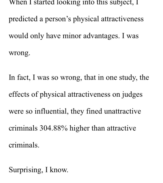 To think that 'looks don't matter ' is a complete lie