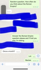 How often does your OH think about the Roman Empire?