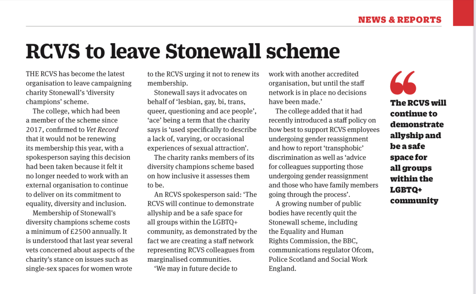 The Royal College of Veterinary Surgeons has left Stonewall