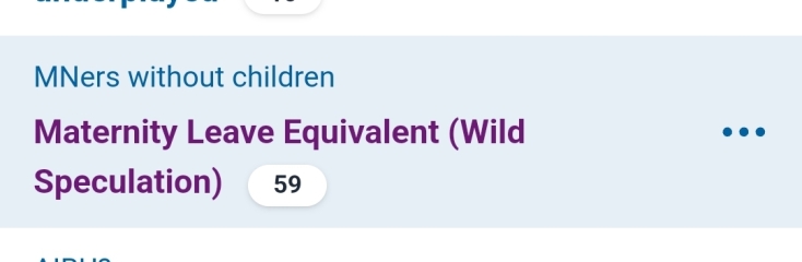 Maternity Leave Equivalent (Wild Speculation)