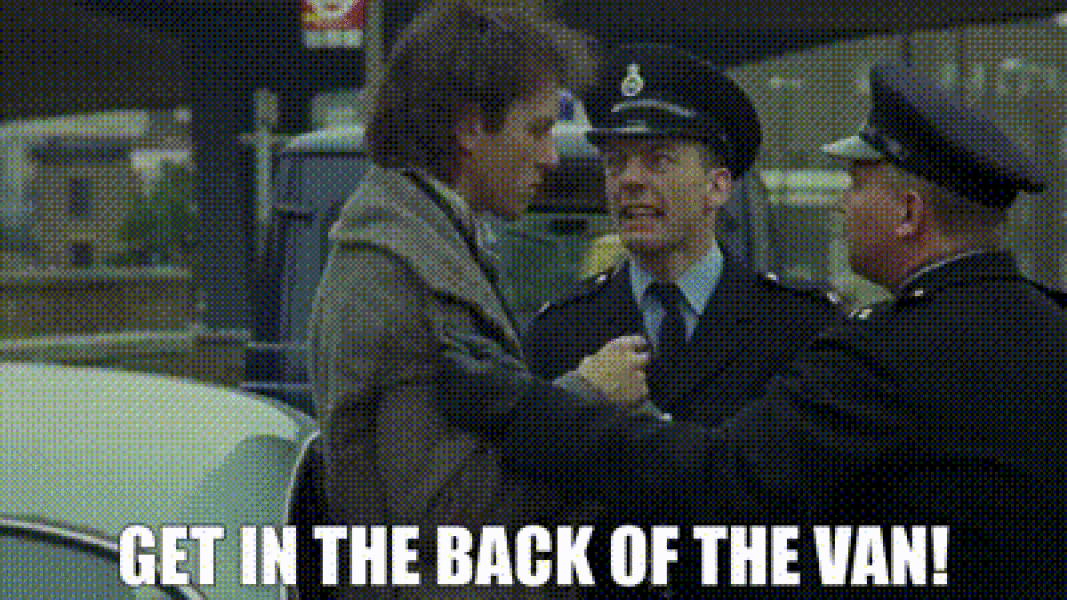 Everyone scarper, the rozzers are coming