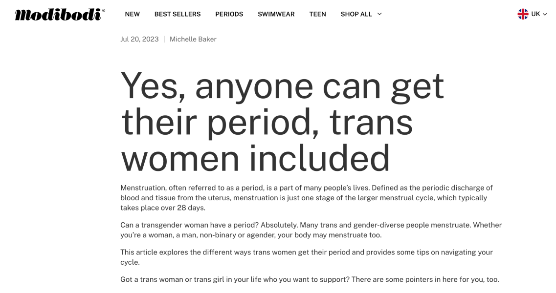 Trans women do not have periods.