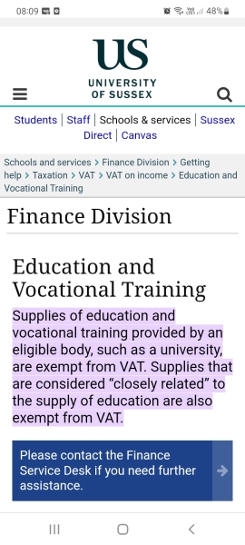 If VAT is added on Private School Fees, then it will be added onto University fees as well