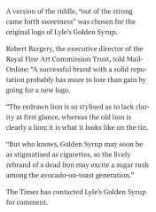 I never actually realised that Tate and Lyle Golden syrup had a dead liion on it surrounded by bees