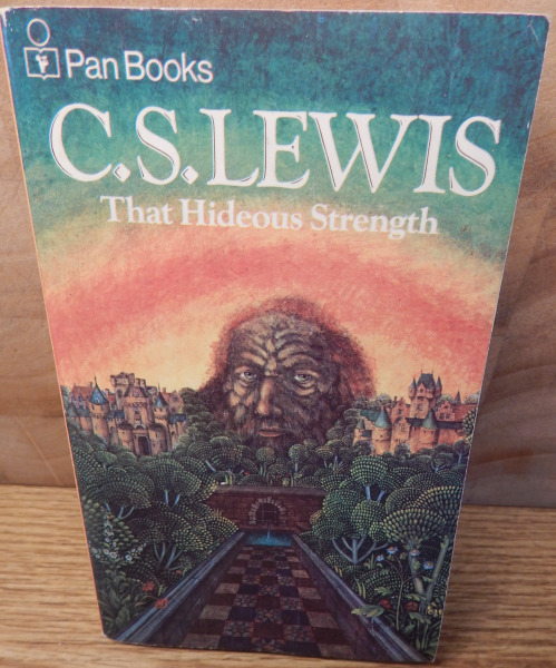 Cover art for 'That Hideous Strength', by  C. S. Lewis