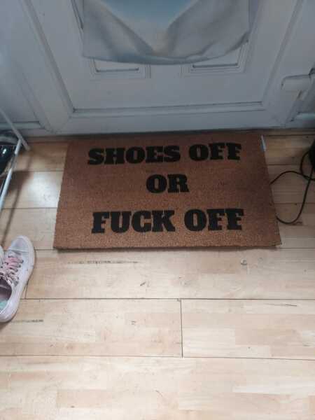To think there's never an excuse for not offering to take your shoes off in someone's home?
