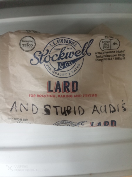 I 'Larded' an Audi....