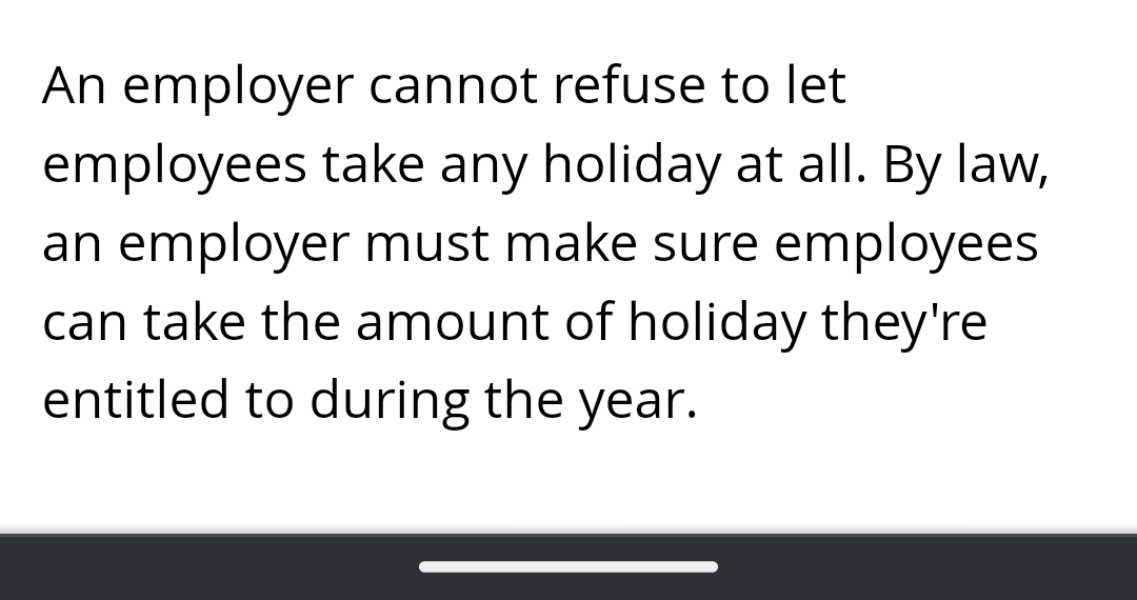 Been refused any annual leave this year.