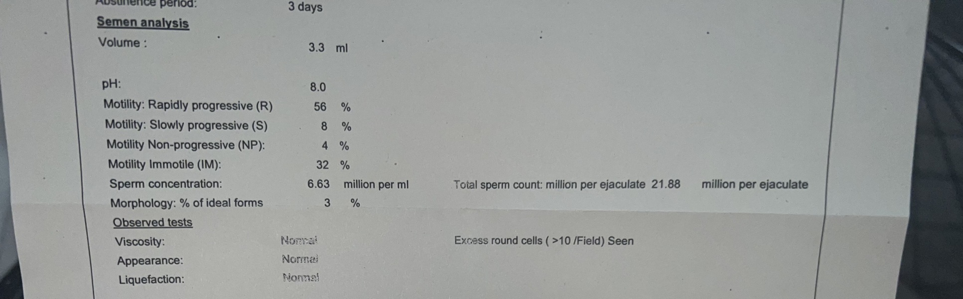 Please can anyone interpret my partners seamen anyalasis, going out my mind