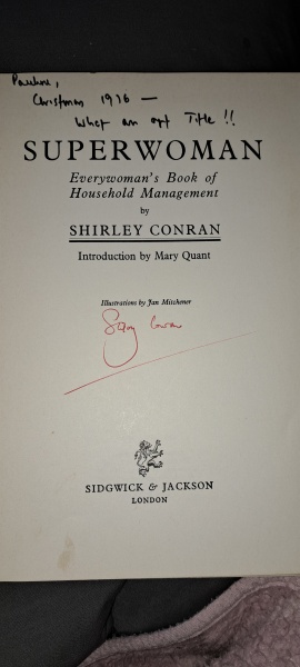 Shirley Conran obit - trying to get a mortgage “lit the feminist fire in me”