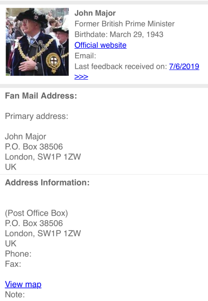 Does anyone know how to get in touch with John Major?