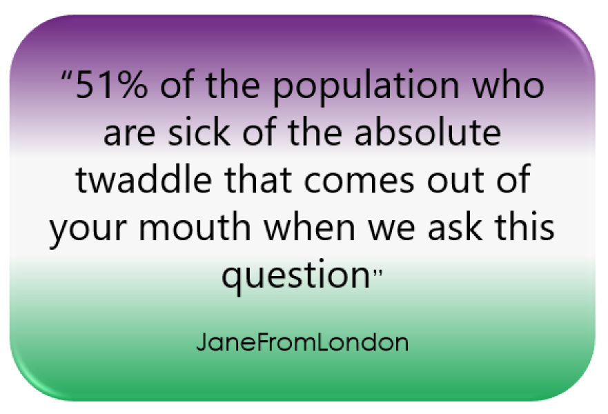 I'm asking Keir a question about women's rights on 5 live - how to phrase it?