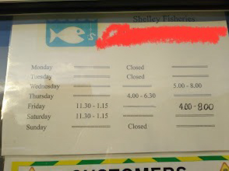 To ask when your local chippy is open?