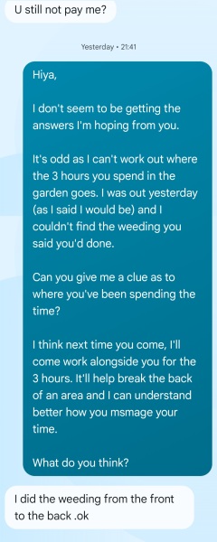 What's your opinion on my gardener....?