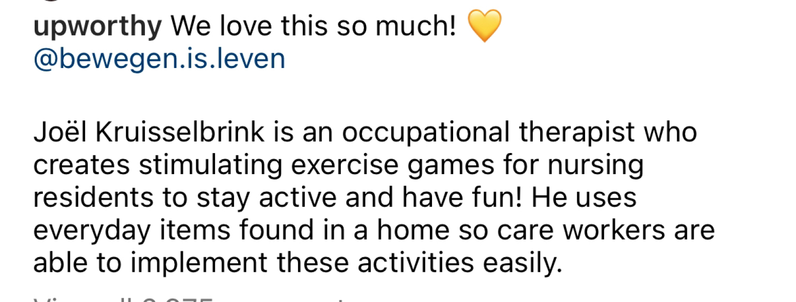 You're in charge of arranging activities for residents in a care home. What are you going to plan? Unusual ideas welcomed