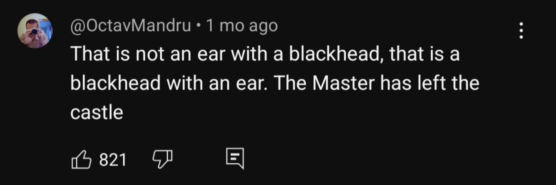 The monster has left the castle 🤣🤣