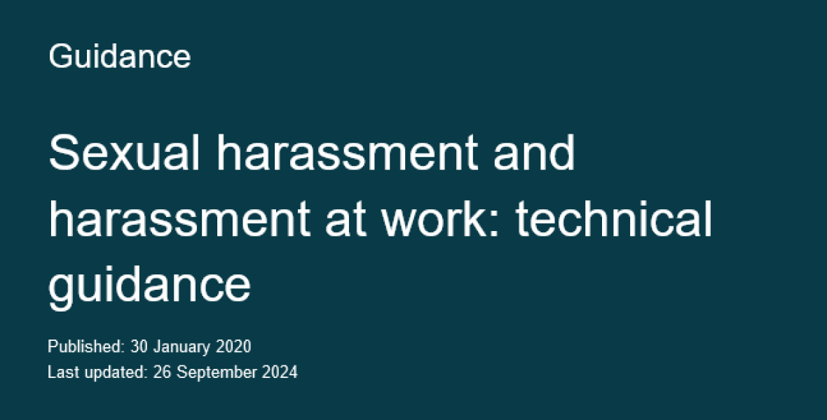 EHRC Sexual harassment and harassment at work: technical guidance updated - they want feedback