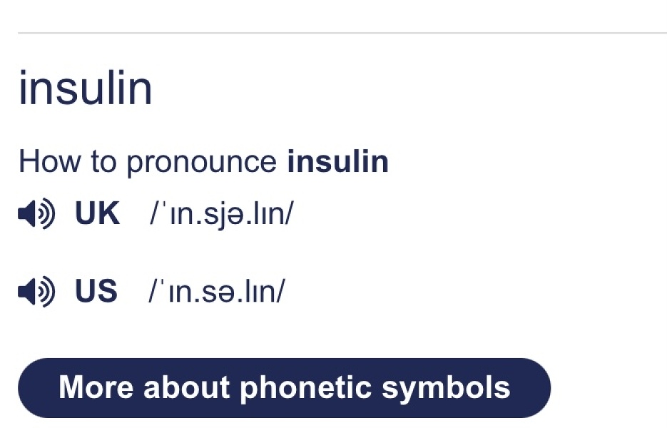 How do you pronounce 'insulin'?