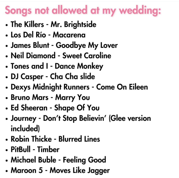 Songs not allowed at my wedding