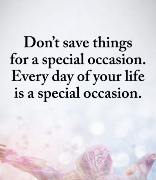 To save everything nice " for best"