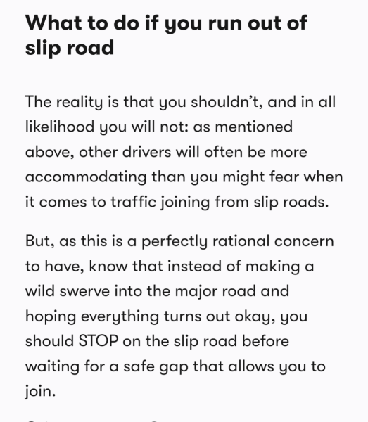 If you are someone who drives down a slip road towards a busy dual carriageway with no intention of stopping ….