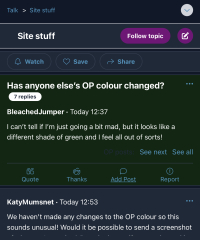 Has anyone else’s OP colour changed?