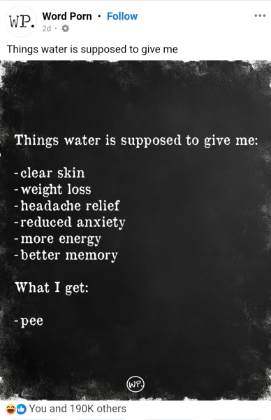 To really swear by drinking water ?