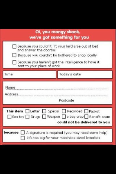 To ask for your worst delivery company?