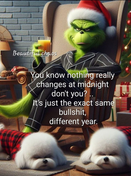 Anyone else thinking....here comes the new year, same as the old year?