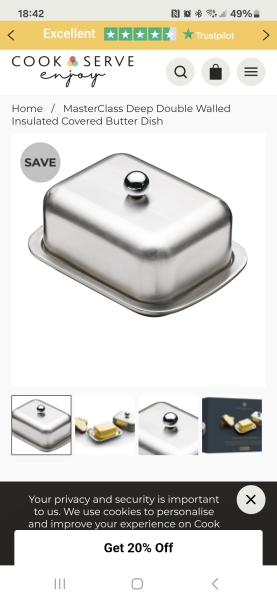 To ask you to show me your butter dish